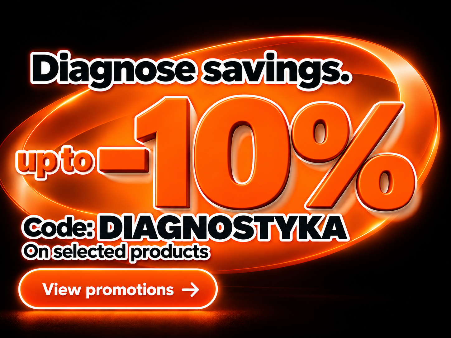 -10% ON DIAGNOSTICS